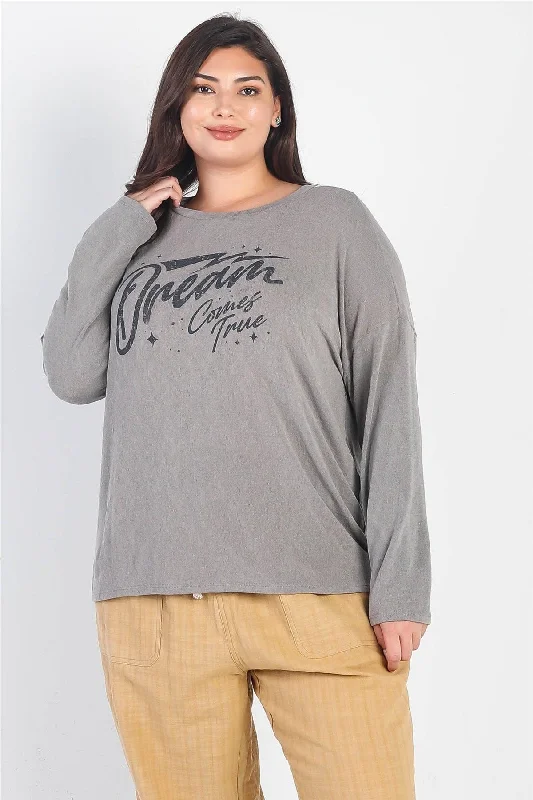 Junior Plus Grey "Dream Comes True" Long Sleeve Top /1-2-1